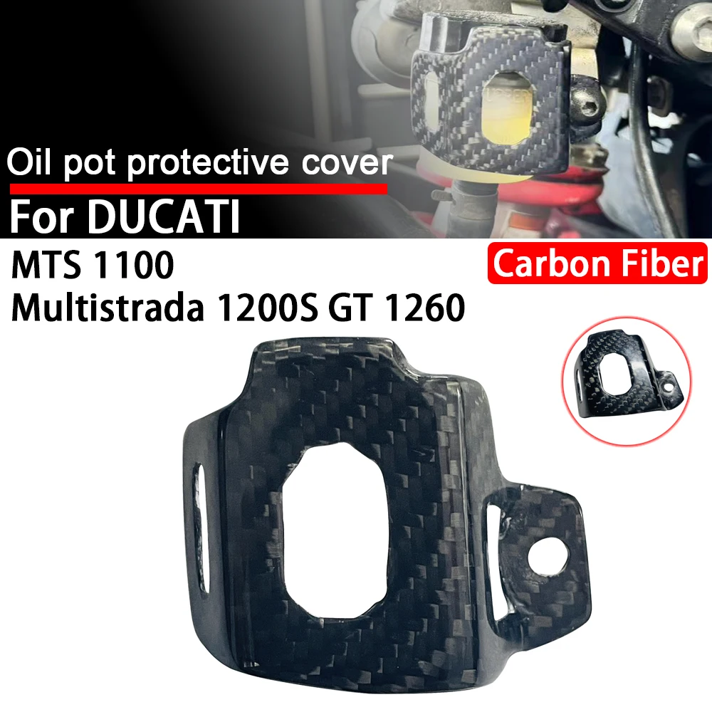 

NEW For Ducati MTS 1100 Multistrada 1200S GT 1260 Motorcycle Carbon Fiber Rear Brake Fluid Reservoir Oil Pot Protective Cover