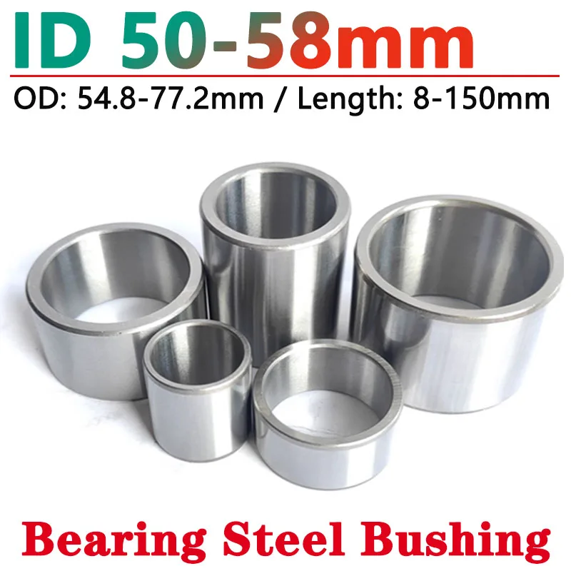 ID 50/54/55/56/57.5/58mm Bearing Steel Bushing Round Hollow Shaft Sleeve Wear Resistant Guide Spacer OD 54.8-77.2 Length 8-150mm