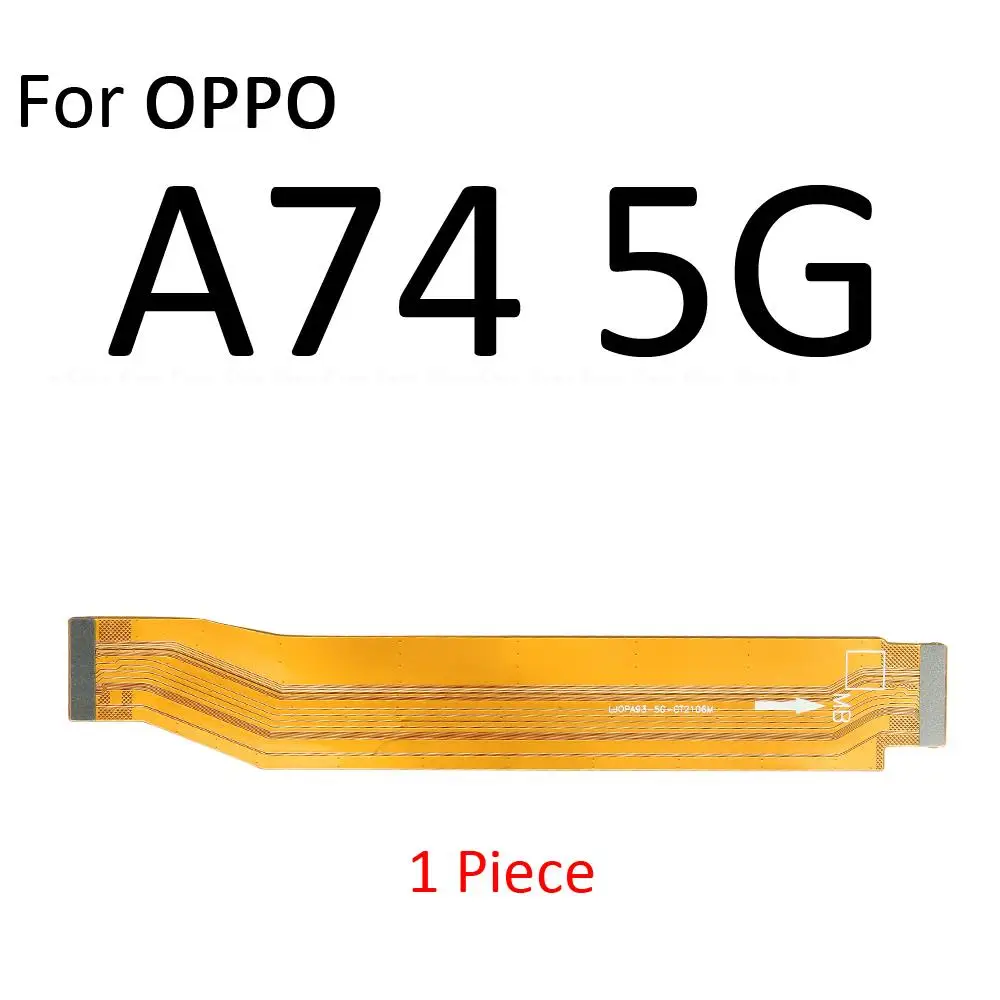 Main Board Motherboard Connection Flex Cable For OPPO A72 A73 A74 A76 A77 A77s A78 A79 2020 2022 4G 5G image 4