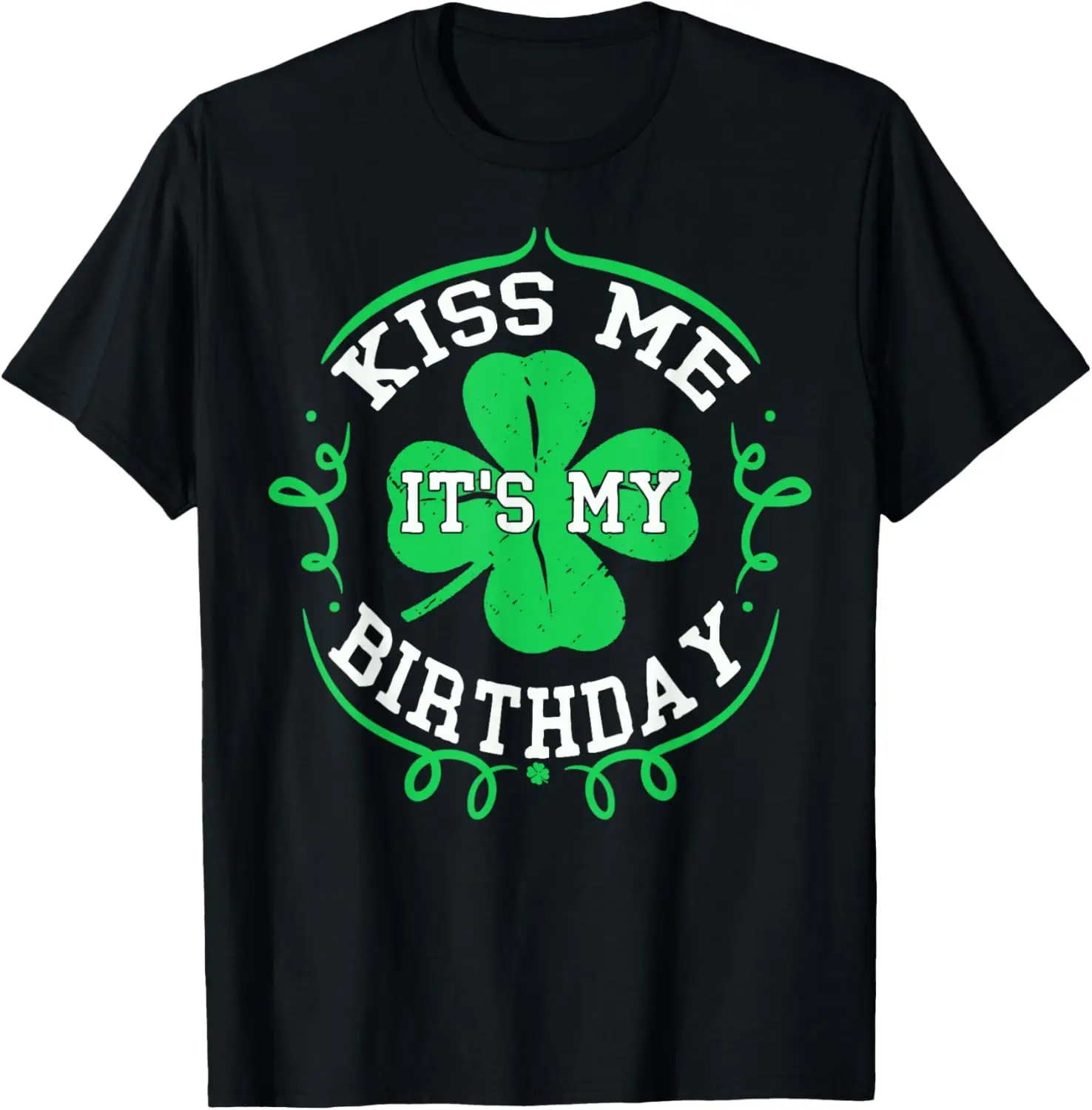 Kiss me it's my Birthday St Patricks Day Boys Men Shamrock T-Shirt