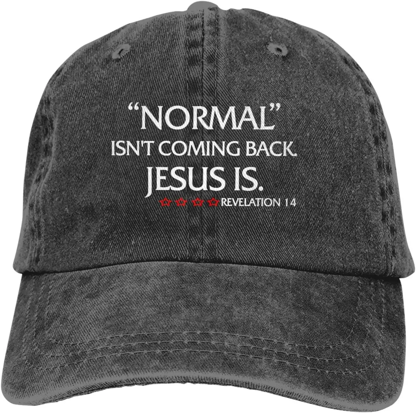 

Normal Isn't Coming Back But Jesus Is Revelation 14 Dad Hats for Men 90s Vintage Washed Distressed Cotton Adjustable Hats