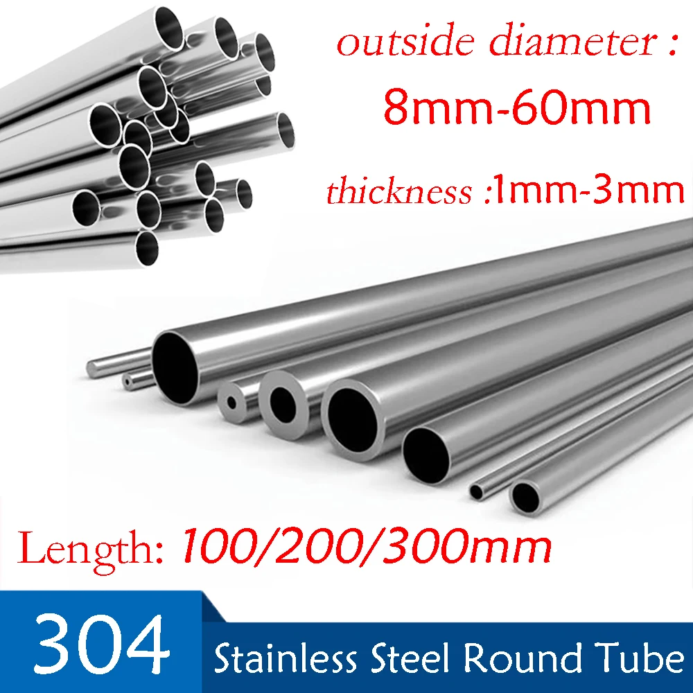 

1Pc OD 8-60mm 304 Stainless Steel Round Capillary Industrial Welded Pipe Straight Tube Length 100/200/300mm Stainless Steel Tube