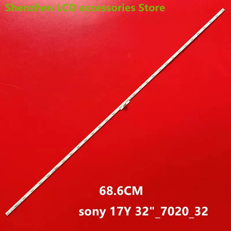 Led الخلفية لسوني 17Y 32 "-7020-32-REV01 KDL32RE403 KDL32WE610 KDL-32WE613 68.6 سنتيمتر 32LED