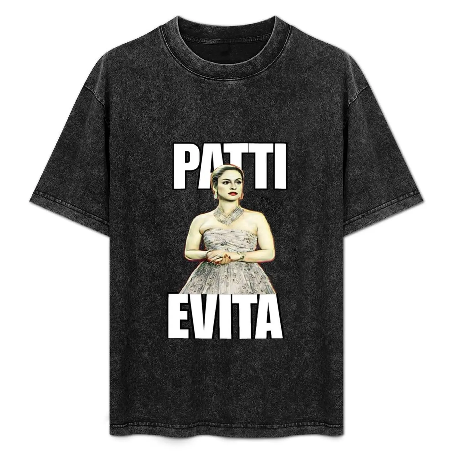 Patti Lupone as Evita - musical theatre T-Shirt graphic shirts tees boys whites workout shirts for men