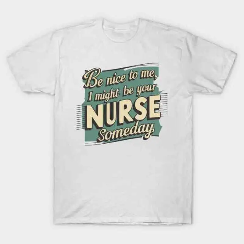 

i might be your nurse T Shirt S 5XL Fast Shipping