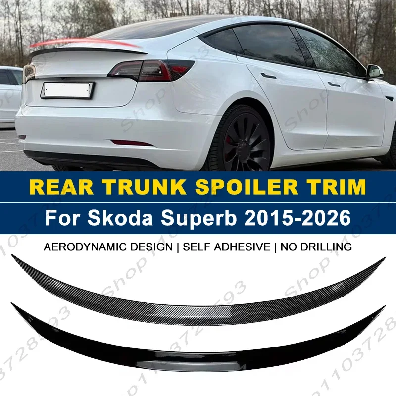 For Skoda Accessories Superb Sedan 2015-2026 Car Rear Trunk Boot Spoiler Wing Lip Body Kits Glossy Black Soft Plastic