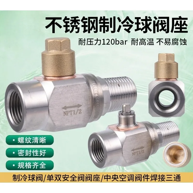 NPT Stainless Steel Refrigeration Base Valve, Male Female Thread Bidirectional Safety Ball Valve