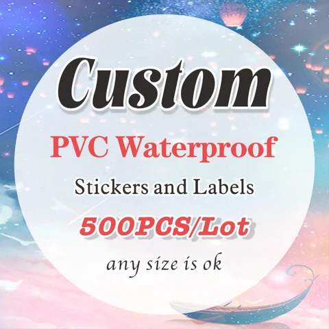 500PCS Vinyl Waterproof Custom Stickers and Customized Logo Wedding Birthday Gift Box Sticker Personalized Your Own Logo Sticker