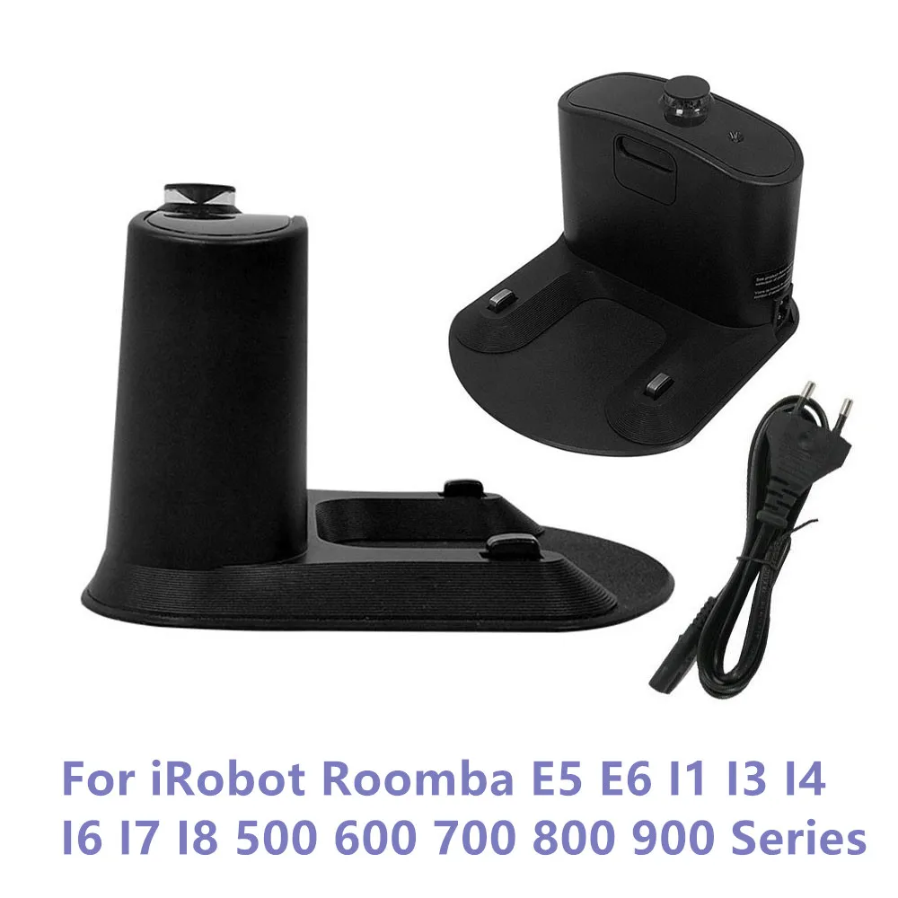 Charger Dock Station For iRobot Roomba E5 E6 I1 I3 I4 I6 I7 I8 500 600 700 800 900 Series 650 760 860 970 Charging Base