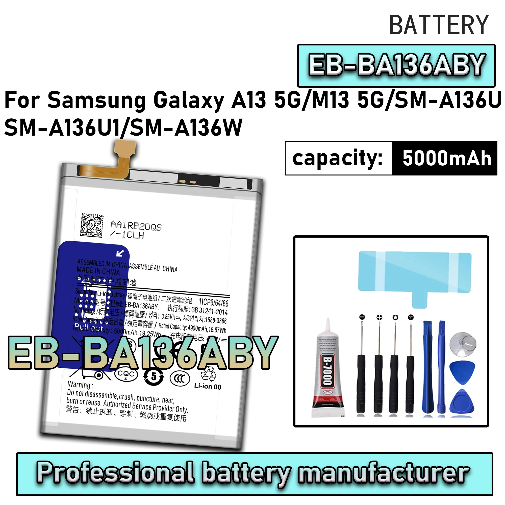 

100% New Zero Cycle EB-BA136ABY Battery For Samsung Galaxy A13 5G/M13 5G/SM-A136U Phone Replacement Bateria +Free Tool