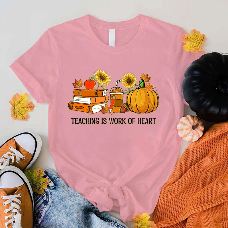 (Premium T-shirt)Fall Book Coffee Pumpkin Teaching Is Work Of Heart Print T-Shrits For Women Summer Short Sleeve Round Neck