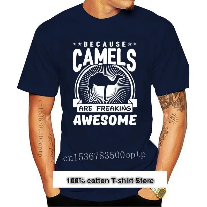 Camiseta de Camels Are Freaking para hombre y mujer, camisa impresionante, ropa nueva