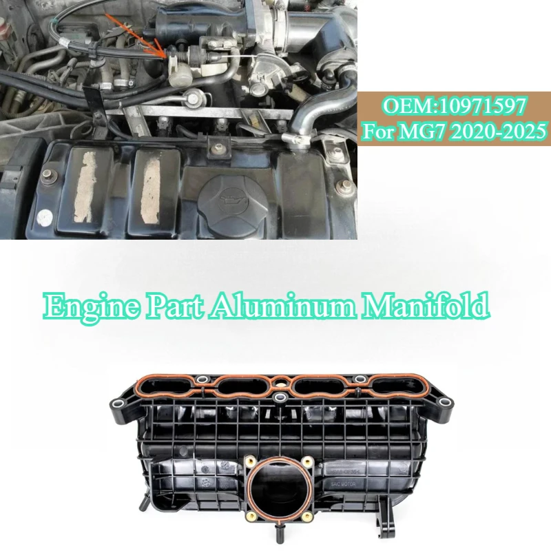 

OE Replacement Intake Manifold 10971597 for MG7 2020-2025 Engine Part Aluminum Manifold Cheap High Flow Aluminum