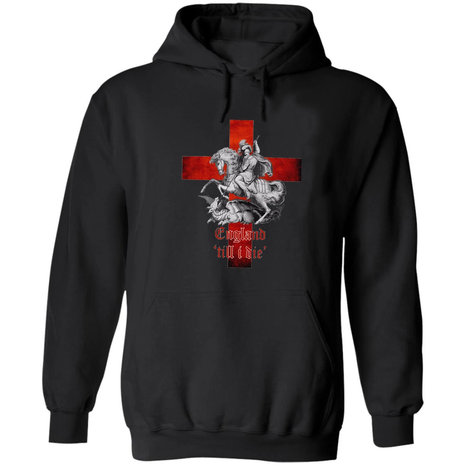 

Till I Die. England St George Dragon Slayer Pullover Hoodie 100% Cotton Comfortable Casual Mens Sweatshirts Fashion Streetwear