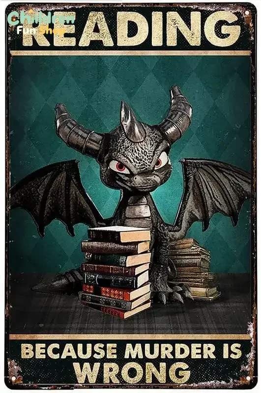 Funny Dragon Decor Tin Sign Black Dragon Reading Books, Reading Because Murder Is Wrong Beautification Poster Cafe Restaurant
