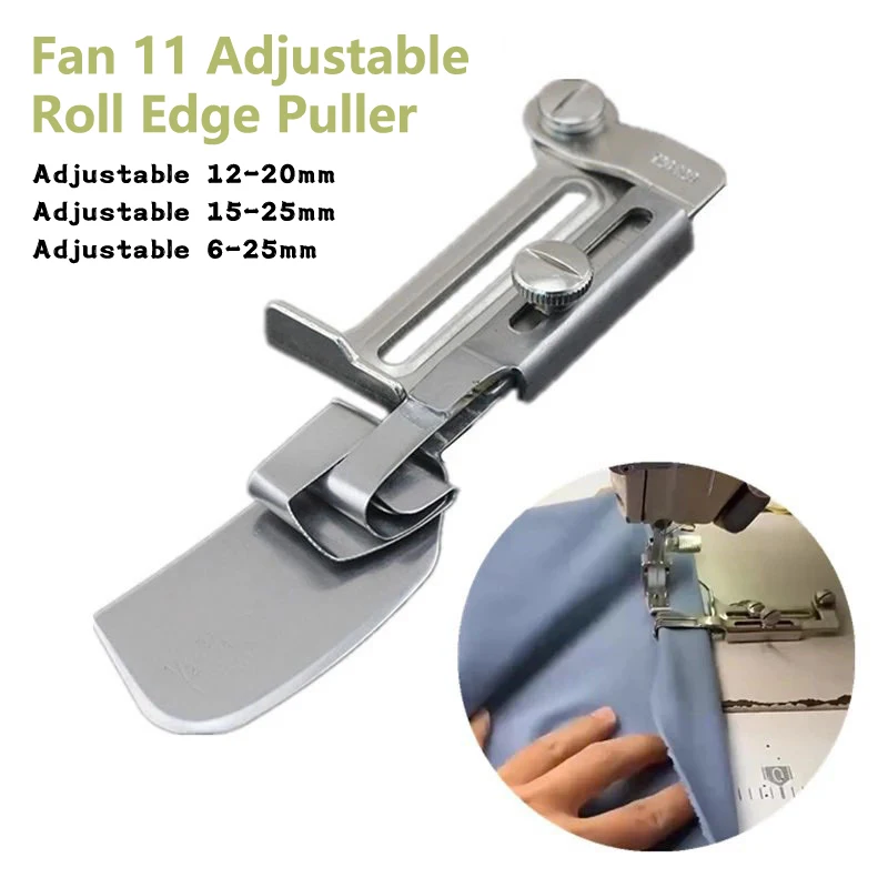 For Industrial Lockstitch Sewing Machine Accessories 6MM-25MM A11 Adjustable Hemming Roller Crimping Folder Binder Presser Foot
