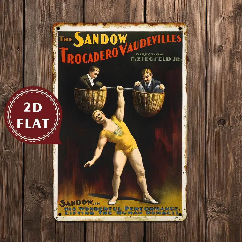 Pancarte vintage en métal - Affiche « The Sandow Vaudeville Weightlifting Show » avec un homme musclé soulevant des poids, imperméable, anti-poussière