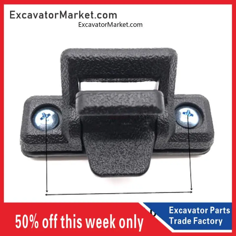 For CATERPILLAR  307 312 315 200B 320 330 Excavator Dedicated glass buckle Push window buckle  Excavator Accessories