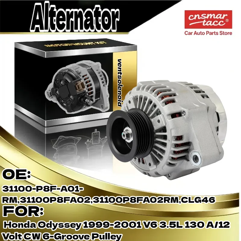 

Reliable Alternator for Honda Odyssey 1999-2001 V6 3.5L 130A 12Volt CW 6-Groove Pulley 31100-P8F-A01-RM 31100P8FA02 CLG46
