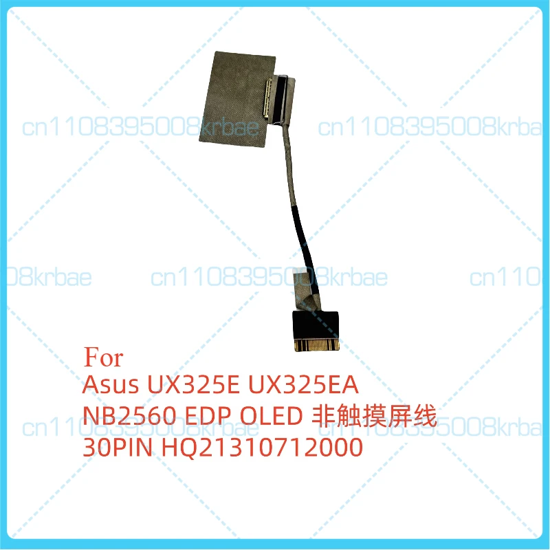 New original Suitable for Asus UX325E, UX325EA, NB2560 screen cable. 30PIN HQ2131071200