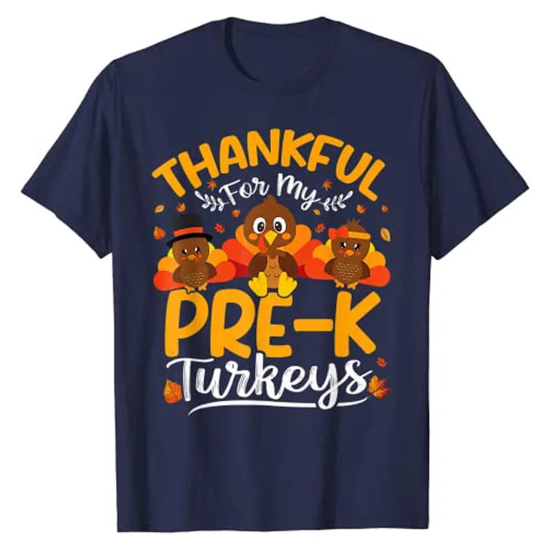 Thankful for My Pre K Turkeys Tee Pre K Teacher Thanksgiving T-Shirt Gifts Schoolwear Aesthetic Clothes Cute Graphic Tee Tops