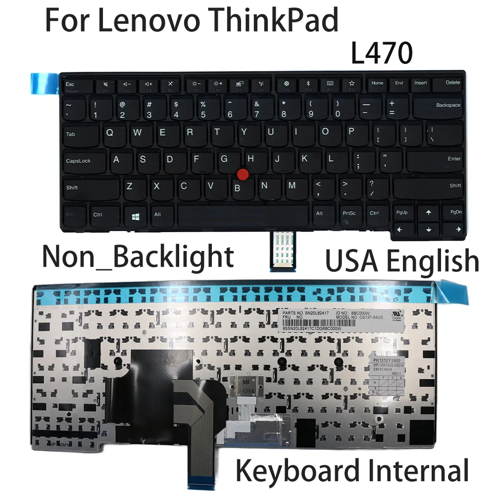 

Клавиатура для ноутбука Lenovo ThinkPad L470, внутренняя английская клавиатура, не подсветка, FRU:01EN468 01EN508