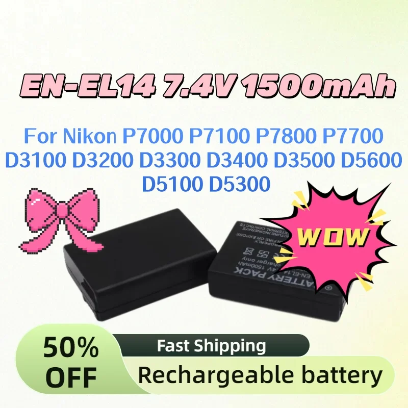 

For Nikon P7000 P7100 P7800 P7700 D3100 D3200 D3300 D3400 D3500 D5600 D5100 D5300 EN-EL14 EN-EL14A 7.4V 1500mAh CAMERA BATTERY