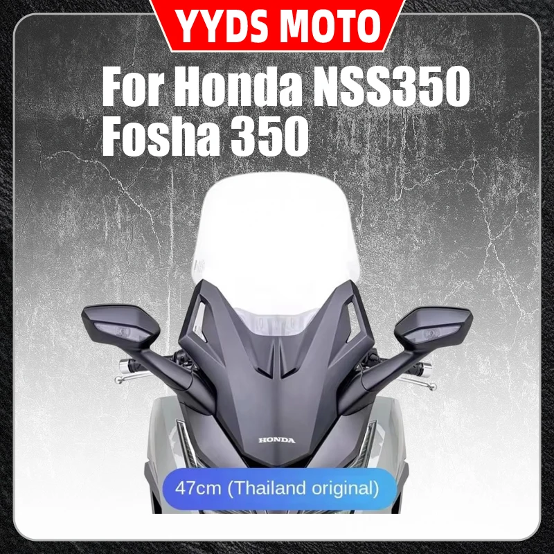 

For Honda NSS350 Fosha 350 modified with high windshield FORZA front windshield