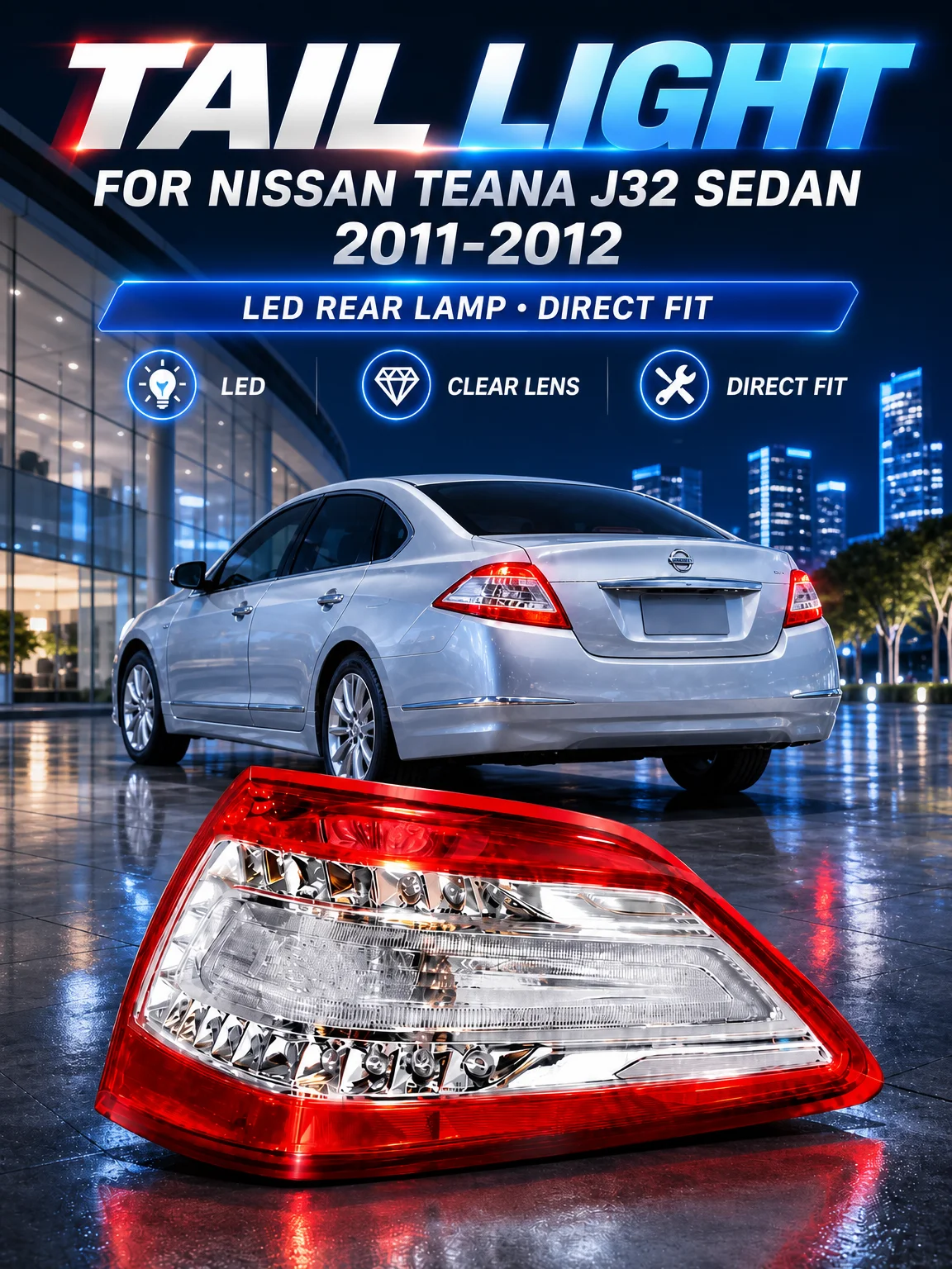ForNissanTeana J3220112012Rear TailLight AssemblyCar Rear Brake Turn Signal Reverse Lamp Auto Body Parts
