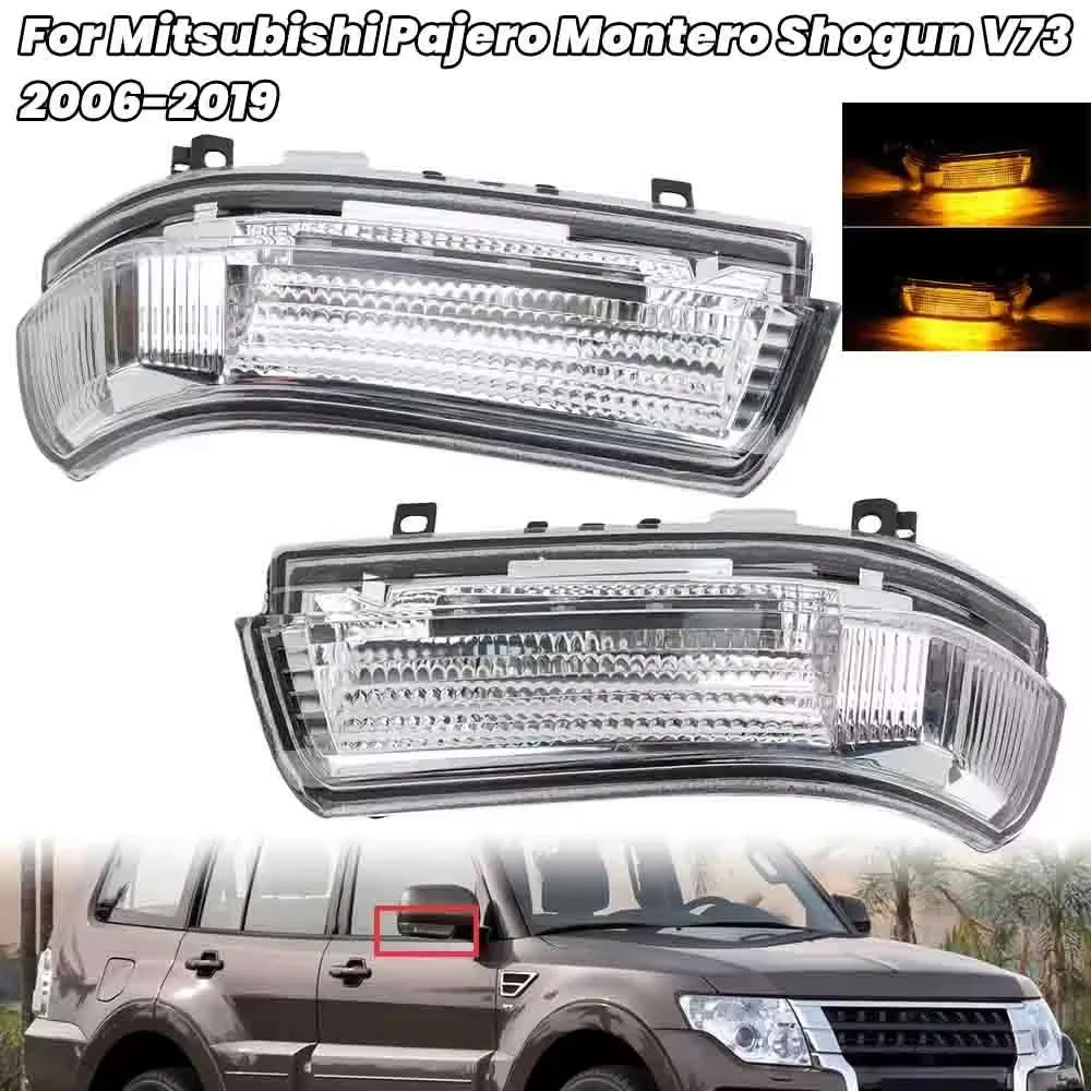 Door Side Mirror Turn Signal Light For Mitsubishi Pajero Montero Shogun V73 V77 V75 V87 V93 V97 2006-2019 Outside Rearview Lamp