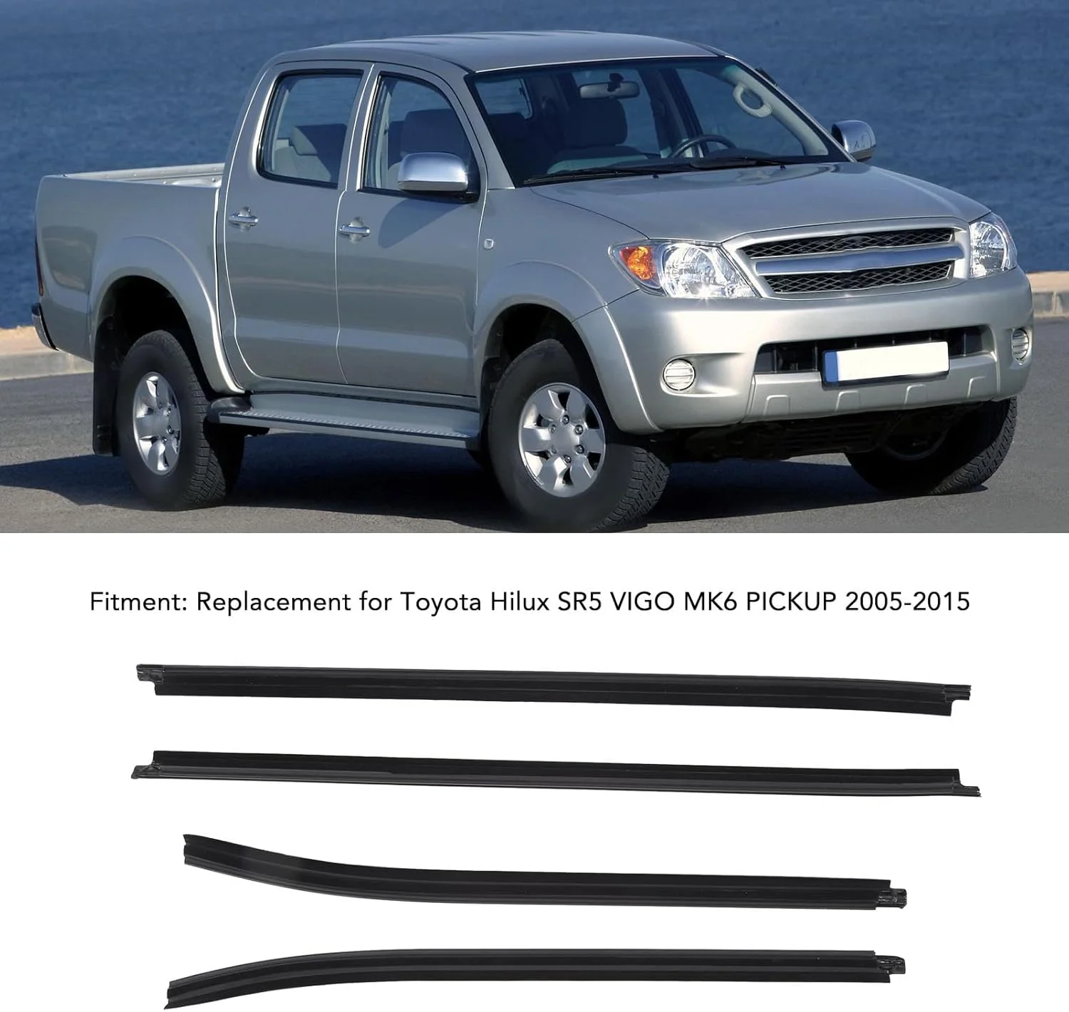 

4PCS Window Moulding Trims Rubber 68161 0K010 68162 0K010 Replacement for Toyota Hilux SR5 VIGO MK6 PICKUP 2005 - 2015