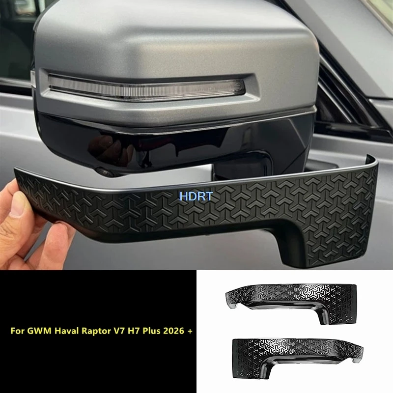 

Car Style Rear View Mirror Reverse Mirror Anti Scratch Trim Accessories Exterior Sticker For GWM Haval Raptor V7 H7 Plus 2026 +