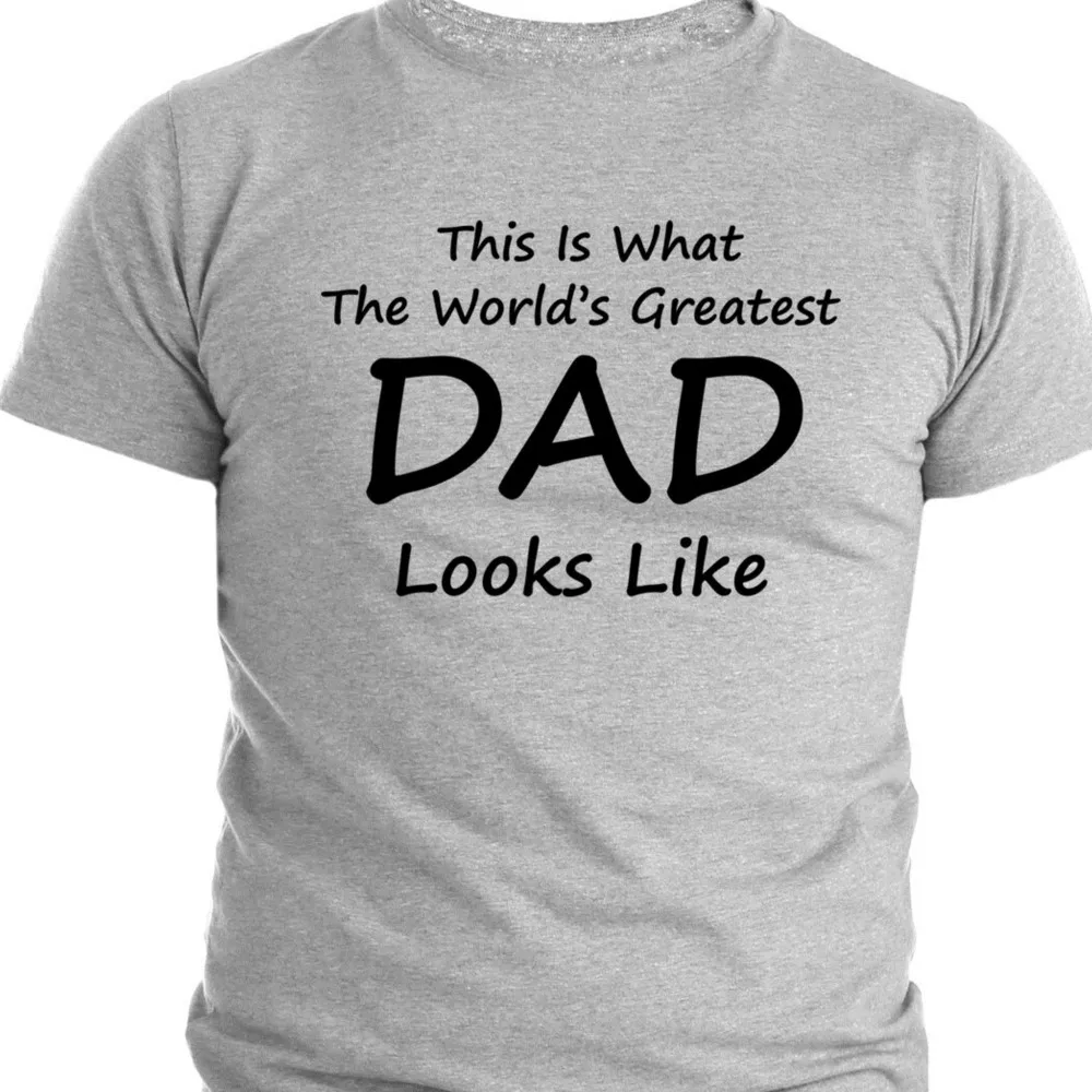 

This Is What The World Dad Looks Like Print T Shirts Father's Day Gifts Tshirt Men Casual Summer Tees Tops