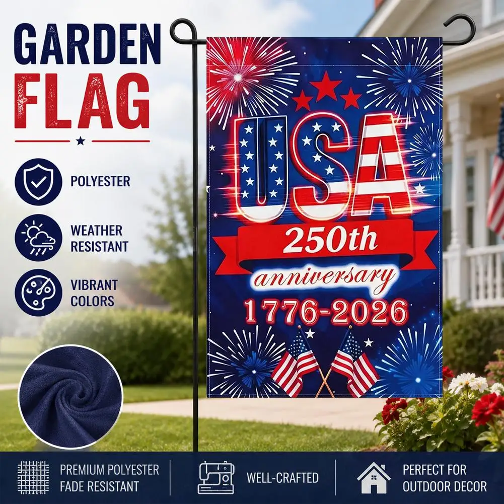 250th Anniversary American Garden Flag Decoration 250th Anniversary Free Double sided Three layered American Patriotic Flag