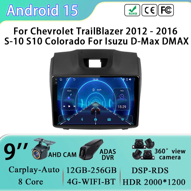 Navegação gps para chevrolet trailblazer 2012 - 2016 s-10 s10 colorado para isuzu d-max dmax android 15 reprodutor de rádio de carro não 2din