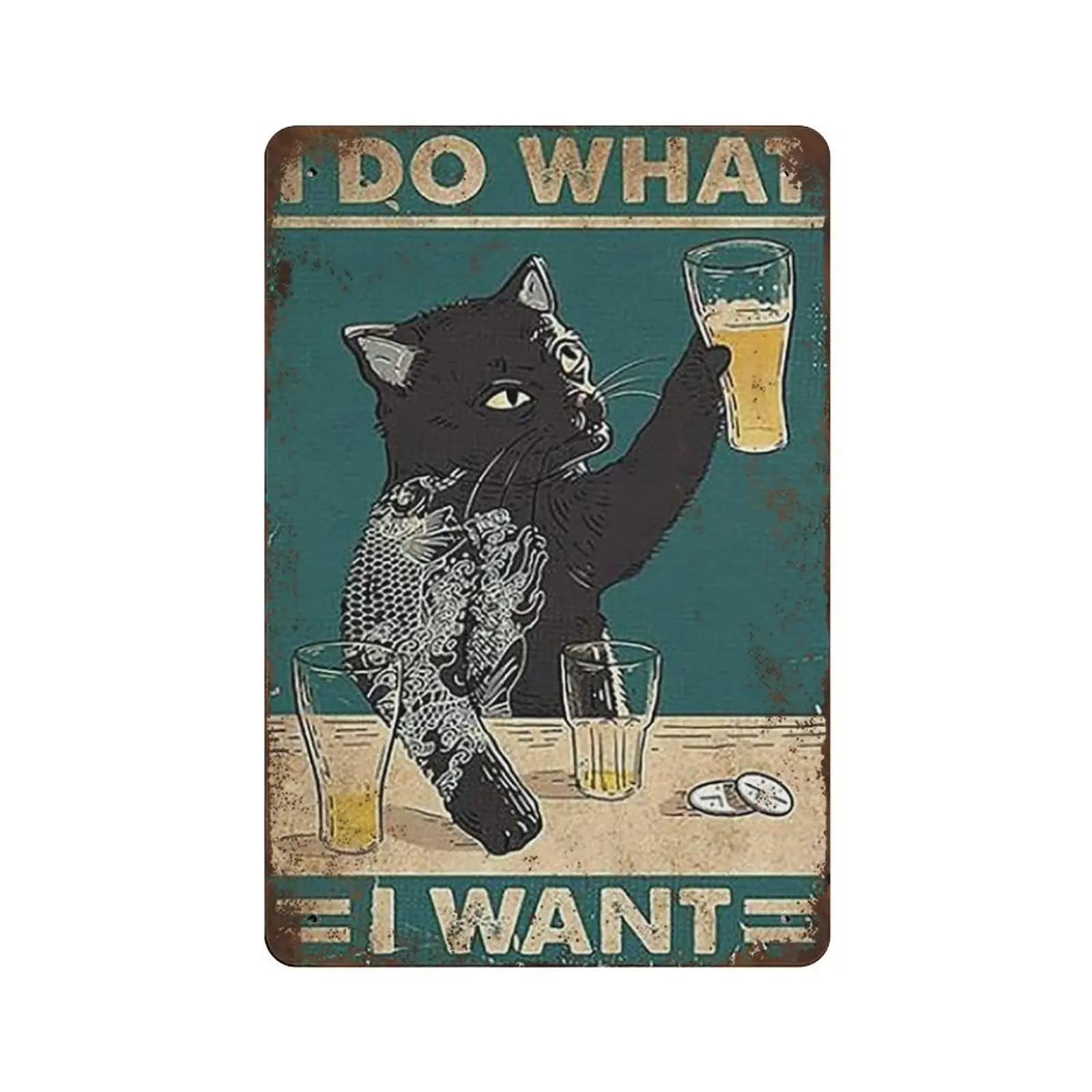 Vintage Thick Metal Tin Sign-Black Cat Beer I Do What I Want Tin Sign,Home Decorations -Novelty Posters，Home Decor Wall Art sign