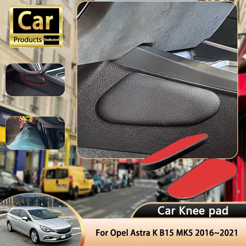 

Для Opel Astra K B15 MK5 2016 ~ 2021 2017 2018 автомобильный наколенник для ног из искусственной кожи, центральные подушки для отдыха, подушка для поддержки бедра, авто