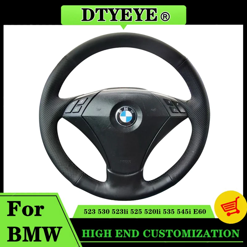 Car Steering Wheel Cover For BMW 523 530 523li 525 520li 535 545i E60 Customized Car Accessories Original Steering Wheel Braid