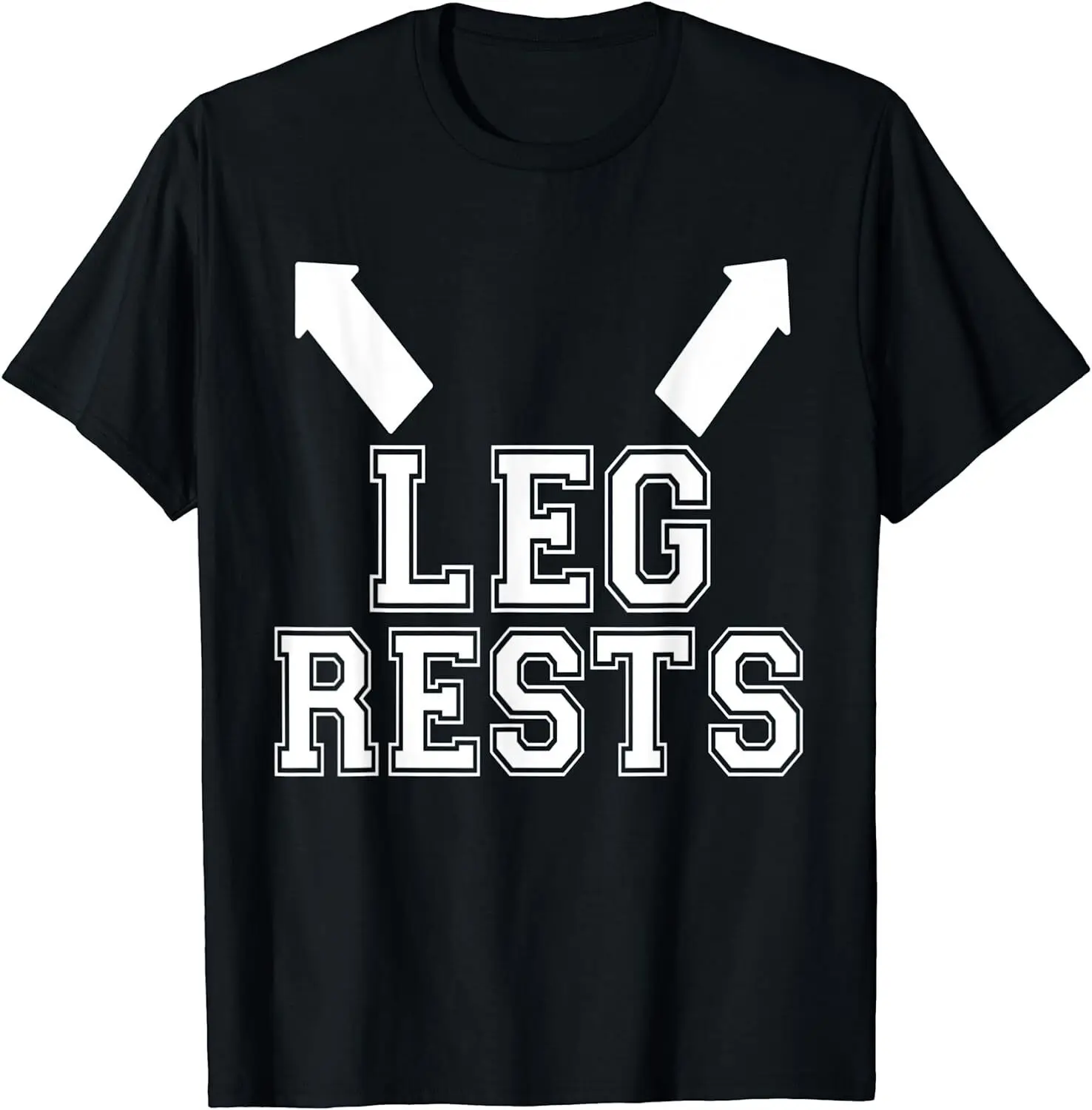 NEW LIMITED Leg Rests Naughty Funny Design Best Gift Idea Tee T-Shirt