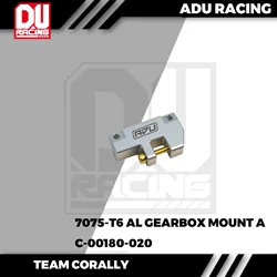 ADU RACING 7075-T6 AL TEAM CORALLY REAR GEARBOX MOUNT A C-00180-020 ASUGA KRONOS SKETER