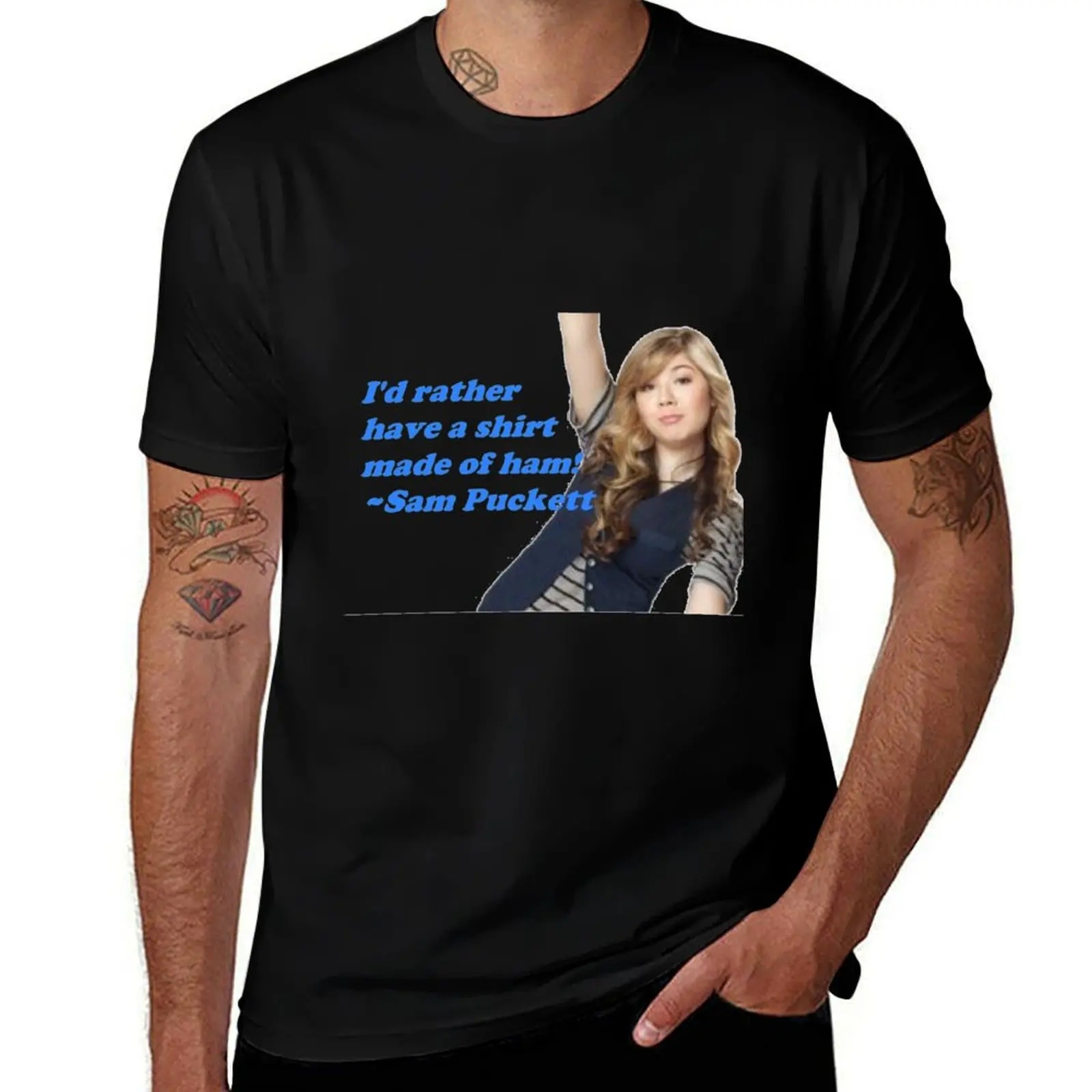 

Sam Puckett iCarly- I'd Rather Have a Shirt Made of Ham! T-Shirt t shirts designer cotton tshirt 100% T-shirt