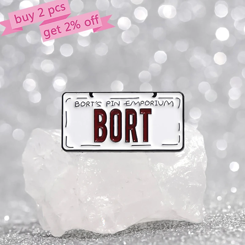 Bort License Plate Enamel Pins Custom Cartoon Movie Brooches Lapel Badges Jewelry Gift for Fans Friends