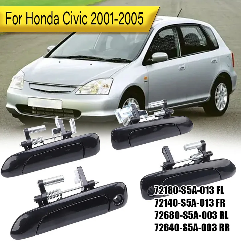 

For Honda Civic 2001 2002 2003 2004 2005 Car Exterior Door Handle 72180-S5A-013 FL 72140-S5A-013 FR
