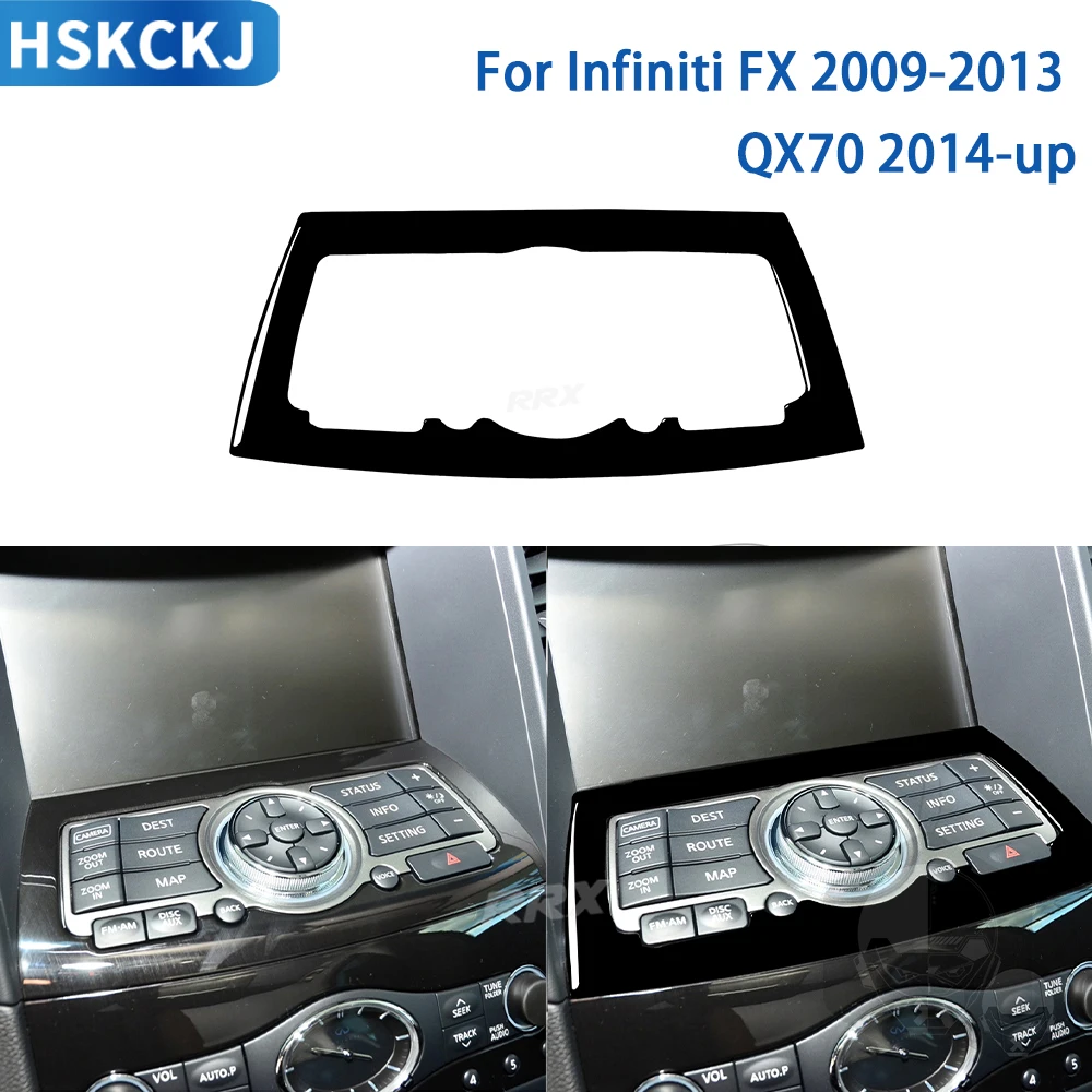 

For Infiniti FX 2009-2013 QX70 2014+Car Accessories Central Control Multimedia Panel Interior Trim Modified Sticker Piano Black