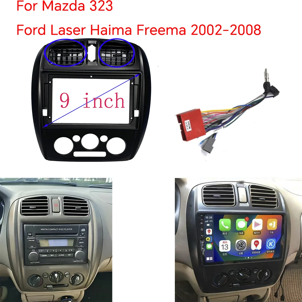 

9 Inch For Mazda 323 Ford Laser Haima Freema 2002-2008 Car radio, Android stereo, GPS MP5 player, panel frame, fascia