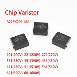 10PCS/LOT 3225 SMD Varistor 3225K201 221 471 511 561 621 681 200V 220V 270V 330V 390V 430V 470V 510V 560V 620V 680V replace 07D