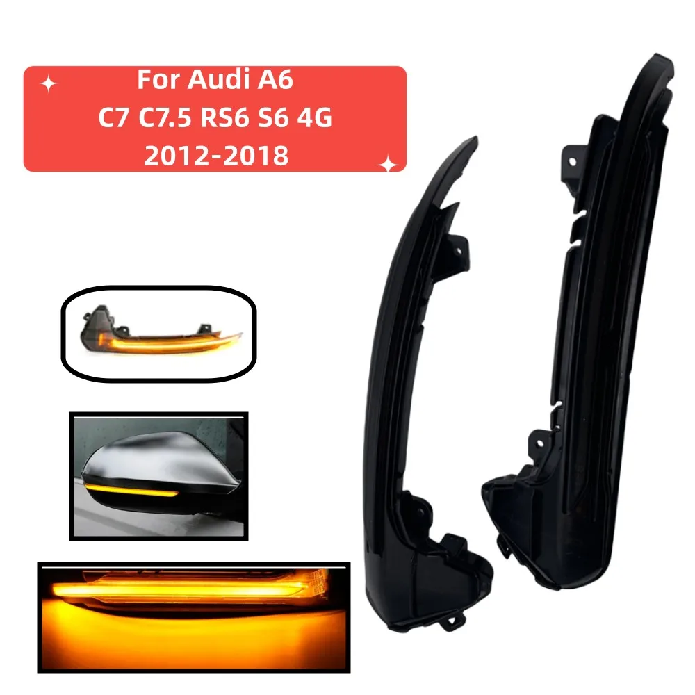 

LED Dynamic Blinker Turn Signal Dynamic Side Rearview Mirror Sequential Light For For Audi A6 C7 C7.5 RS6 S6 4G 2012-2018