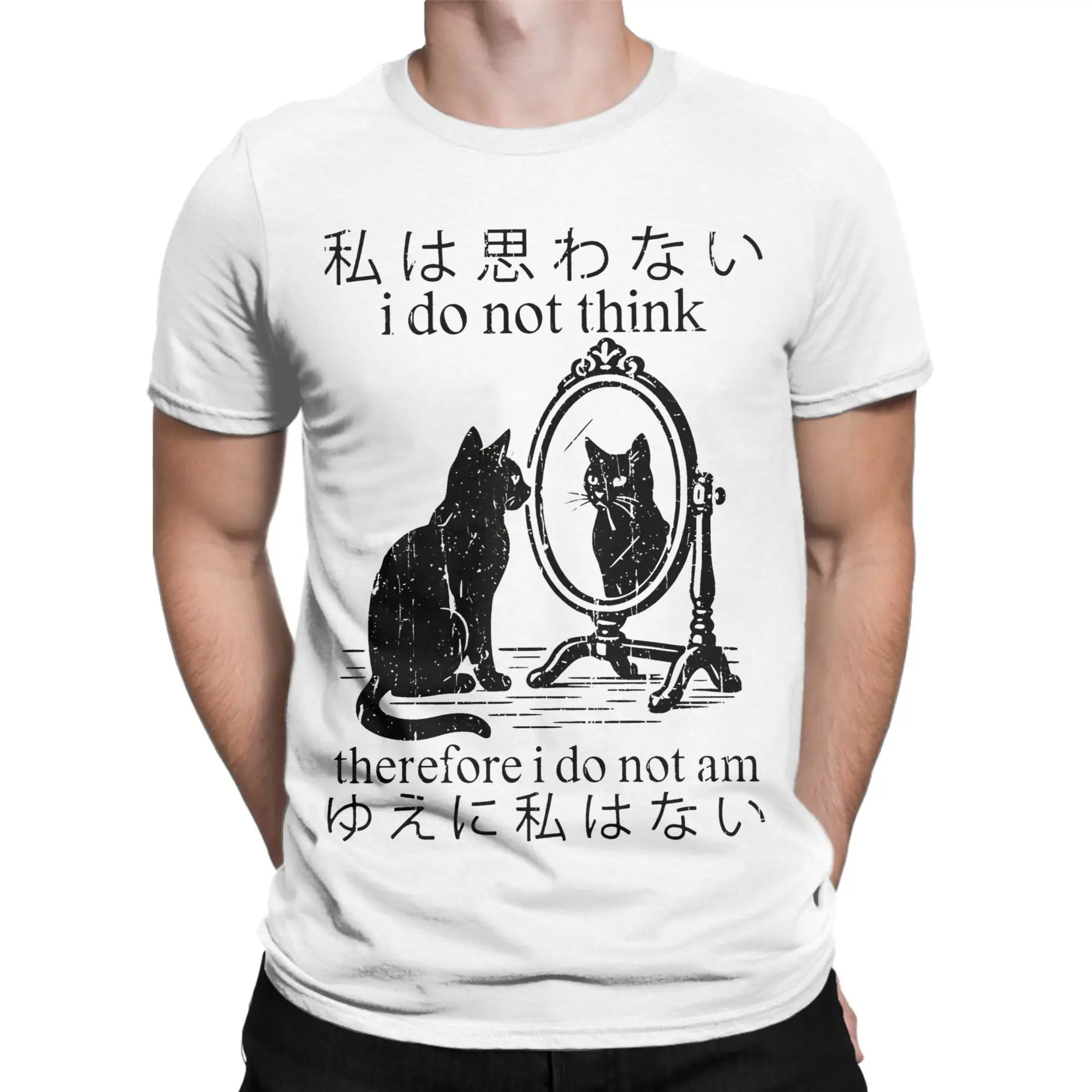 Priting I Do Not Think Therefore I Do Not Am Tshirts Unisex 100%Cotton Short Sleeve Cat Meme O-neck Summer Top Tee