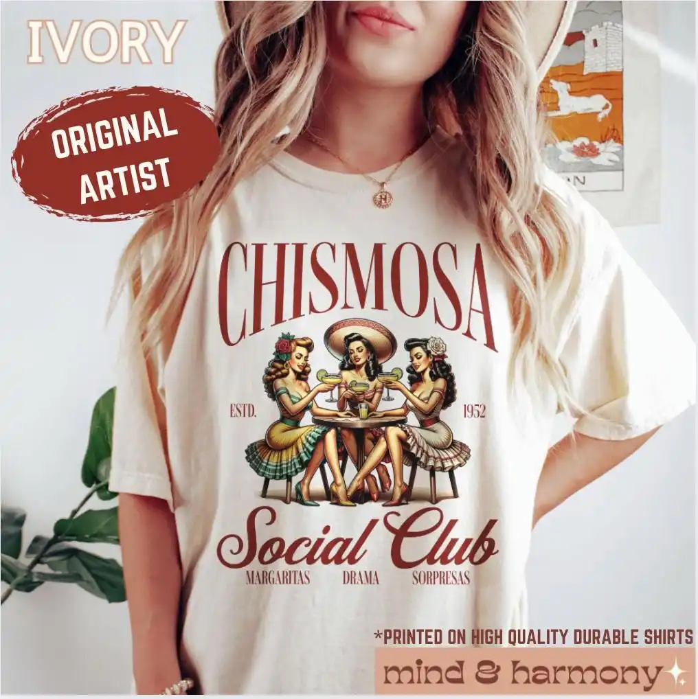 Chismosa Social Club Shirt, Latina Chisme Tee Mexicana Gift Latinx Funny Tshirt Hispanic Trendy Retro Mexican Margarita Cafe
