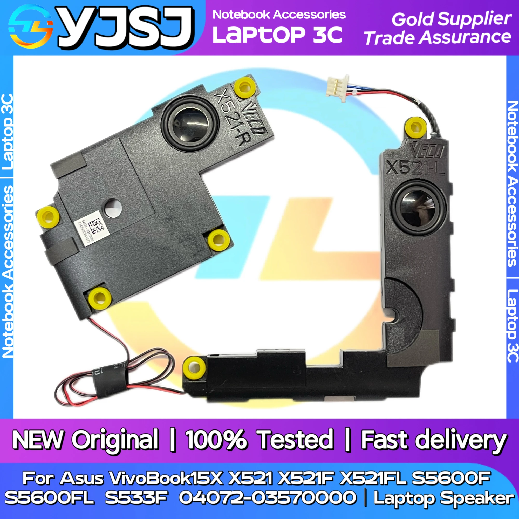 

New Original Laptop Notebook Speaker For Asus VivoBook X521 X521F X521FL S5600F S5600FL S533F 04072-03570000 built-in horn audio